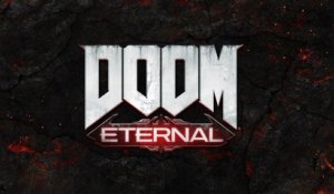 DOOM Eternal – E3 2018 Trailer Officiel