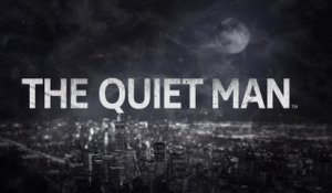 THE QUIET MAN - Bande annonce officielle E3 2018