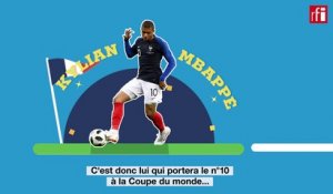 Kylian Mbappé, le numéro 10 qui vaut 180 millions d'euros #France #CM2018 #foot