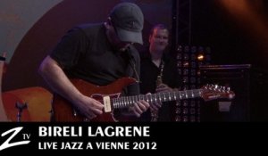 Biréli Lagrène - Isn't She Lovely - Jazz à Vienne 2012 - LIVE HD