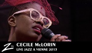 Cécile Mclorin - I Get a Kick Out of You & Growlin Dan - Jazz à Vienne 2013 - LIVE HD