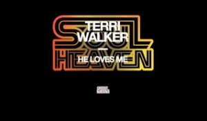 Terri Walker 'He Loves Me'