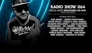 Glitterbox Radio Show 064: Nightmares On Wax