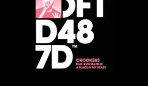 Crookers featuring Kym Mazelle 'A Place In My Heart' (More Than A Dub)