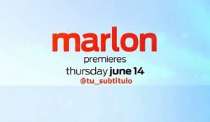Marlon - Promo 2x05 et 2x06