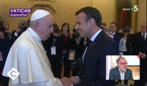 Macron chez le Pape - C à Vous - 26/06/2018