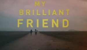 My Brilliant Friend - Trailer Saison 1
