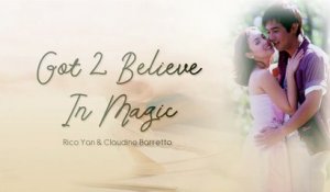 Got 2 Believe In Magic - RIco Yan & Claudine Barretto (Audio)