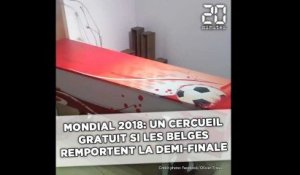 Mondial 2018: Un cercueil gratuit si les Belges gagnent!