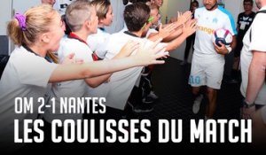 OM - Nantes (2-1) | Les coulisses du match