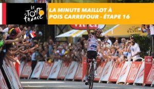 La minute Maillot à pois Carrefour - Étape 16 - Tour de France 2018