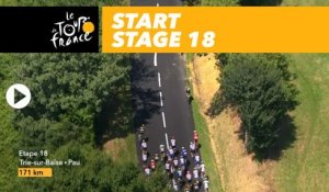 Départ réel / Start - Étape 18 / Stage 18 - Tour de France 2018