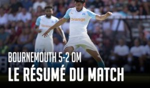Bournemouth - OM (5-2) I Le résumé du match