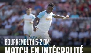 Bournemouth - OM (5-2) I Le match en intégralité