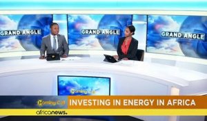 Investir dans l'énergie en Afrique [Grand Angle]