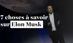 7 choses à savoir sur Elon Musk