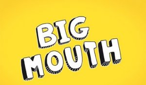 Big Mouth - Teaser Saison 2