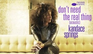 Kandace Springs - Don't Need The Real Thing