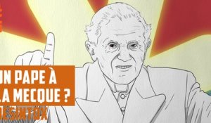 Benoît XVI à La Mecque ? - DÉSINTOX - 04/09/2018