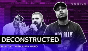 The Making Of Drake's "Blue Tint" With Supah Mario | Deconstructed
