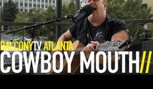 COWBOY MOUTH - JENNY SAYS (BalconyTV)
