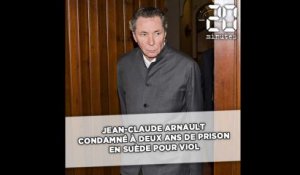 Jean-Claude Arnault condamné à deux ans de prison en Suède pour viol