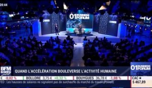 01 Business Forum 2018: Quand l'accélération bouleverse l'activité humaine - 02/10