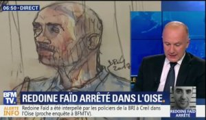 Détails de l’arrestation de Redoine Faïd : "Il était filé depuis quelques jours", explique Dominique Rizet, consultant Police Justice BFMTV