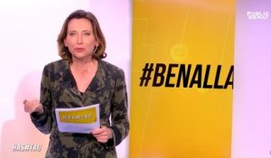 Quand Benalla fait bugger Macron - Hashtag (04/10/2018)