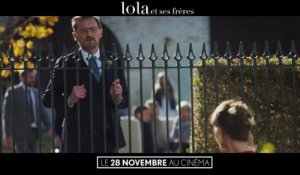 Lola & Her Brothers / Lola et ses frères (2018) - Trailer (French)