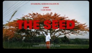 Serious Klein - The Seed (Short Film)