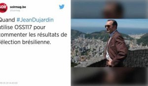 « Savez-vous ce qu’est une dictature ? » Jean Dujardin, alias OSS 117, réagit à l’élection de Jair Bolsonaro.