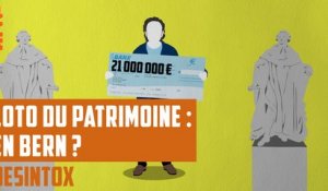 Loto du patrimoine, la polémique - DÉSINTOX - 30/10/2018