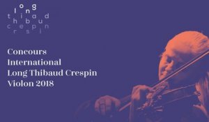 Concours Long Thibaud Crespin 2018 : finale récital (1ère partie)