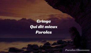 Gringe - Qui dit mieux Feat. OrelSan, Vald, Suikon Blaz AD (Paroles)