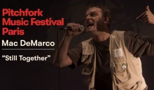 Mac DeMarco | “Still Together” | Pitchfork Music Festival Paris 2018 | PitchforkTV
