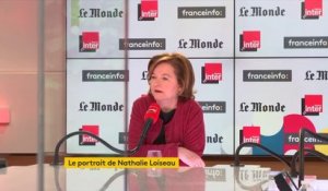 Nathalie Loiseau (LREM) : "Il y a un programme, il est prêt depuis longtemps. (...) Des propositions il y en a tous les jours."