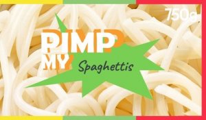 Pimp my... Spaghettis - 750g