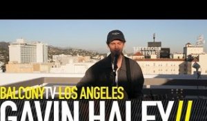GAVIN HALEY - SAD SEASON (BalconyTV)