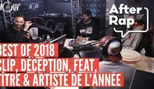 BEST OF 2018 (2/2) : Clip, déception, feat, titre et artiste de l'année #AFTERRAP