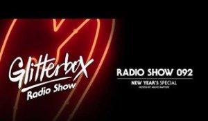 Glitterbox Radio Show 092: New Year's Special