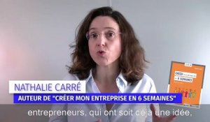 "Créer son entreprise en 6 semaines", un livre de Nathalie Carré