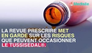 Mise en garde sur le sirop tussisedal® responsable de douleurs abdominales