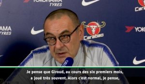 23e j. - Giroud ne devrait pas jouer face à Arsenal selon Sarri