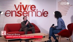 Vivre Ensemble 2019. Pascal BRICE, OFPRA