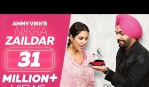 Nikka Zaildar (Full Movie) - Ammy Virk, Sonam Bajwa | Punjabi Film | Latest Punjabi Movie 2017