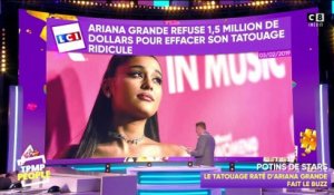 Tatouages ratés des stars : pas de chance pour Ariana Grande !