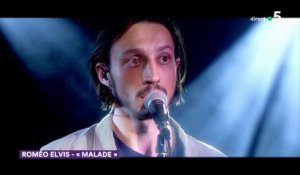 Le live : Roméo Elvis "Malade" - C à Vous - 06/05/2019