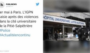 1er mai à Paris. L’IGPN saisie après des violences dans la cité universitaire de la Pitié-Salpêtrière