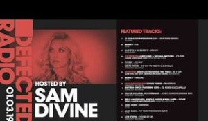 Defected Radio Show presented by Sam Divine - 01.03.19